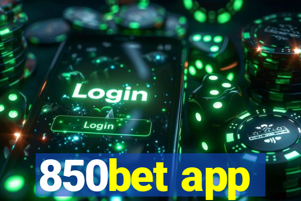 850bet app